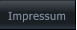 Impressum Impressum